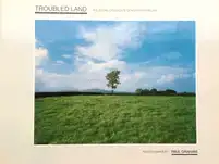 Troubled Land (WITH 3 VINTAGE PRINTS)