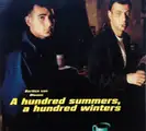 A Hundred summers, a hundred winters (Signed)