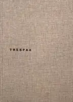 Trespaa (Edition of 20)