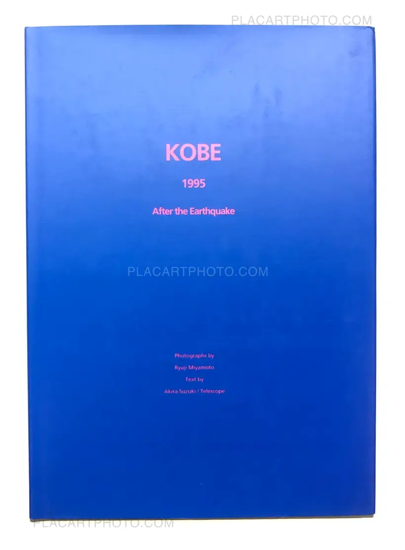 Kobe 1995 After the Earthquake (SIGNED)