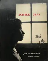 Achter glas