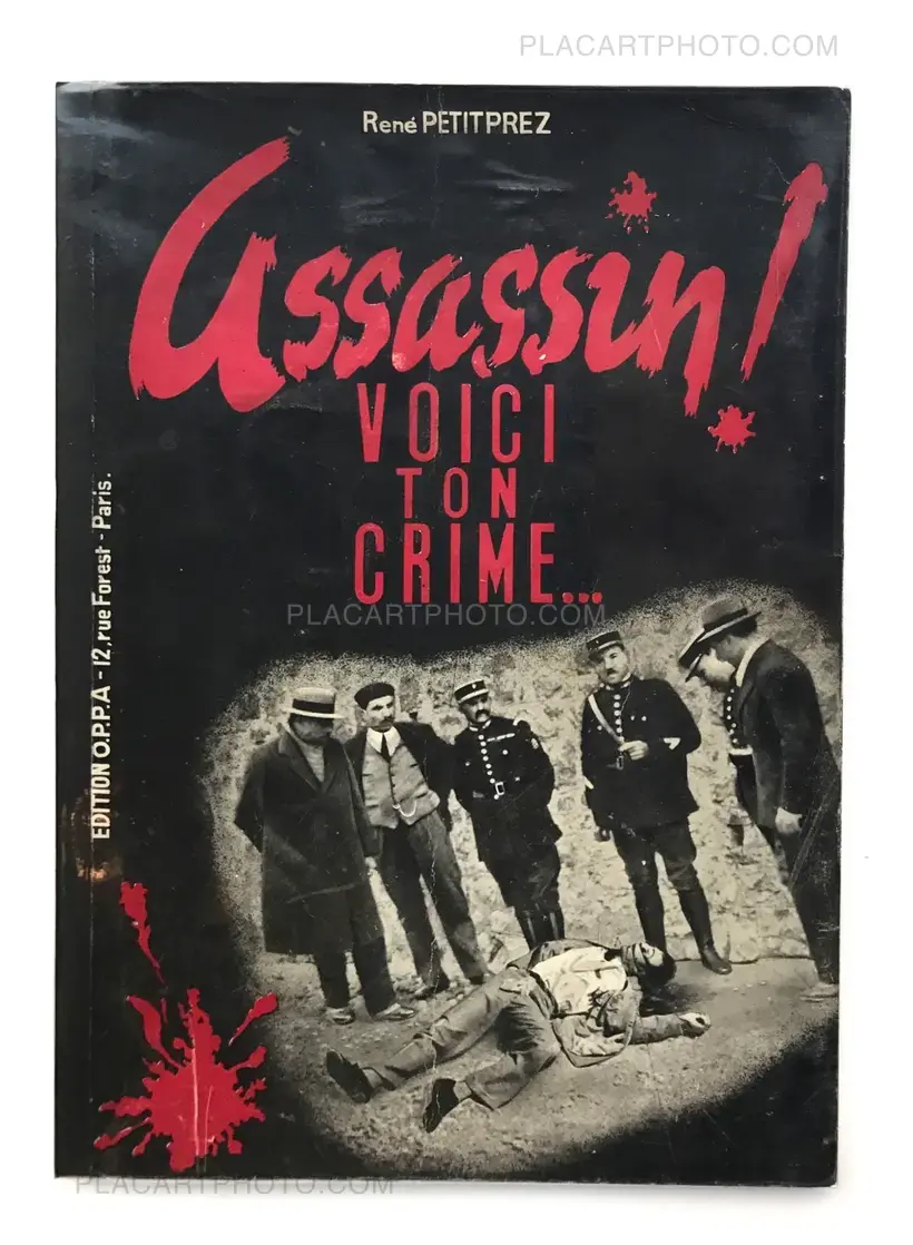 Assassin ! Voici ton crime