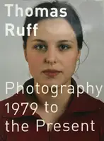 Photography 1979 to the Present