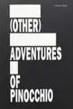 (Other) Adventures of Pinocchio
