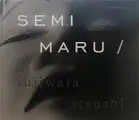 Semi Maru (SIGNED)
