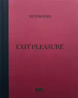 Exit Pleasure (Signed)