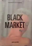Black market (ONLY 100 COPIES - SIGNED)