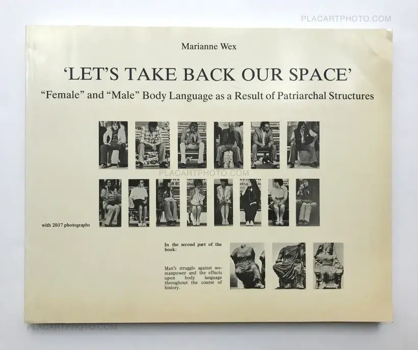 "Let's take back our space" : Female and Male Body Language as a Result of Patriarchal Structures