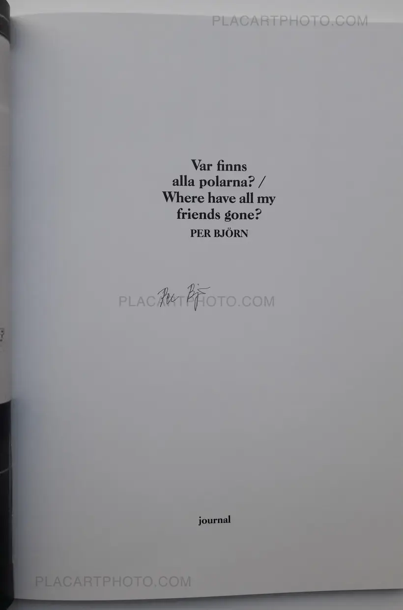 Var finns alla polarna? / Where have all my friends gone ? (SIGNED)