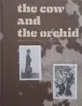The cow and the orchid : generic colombian photography