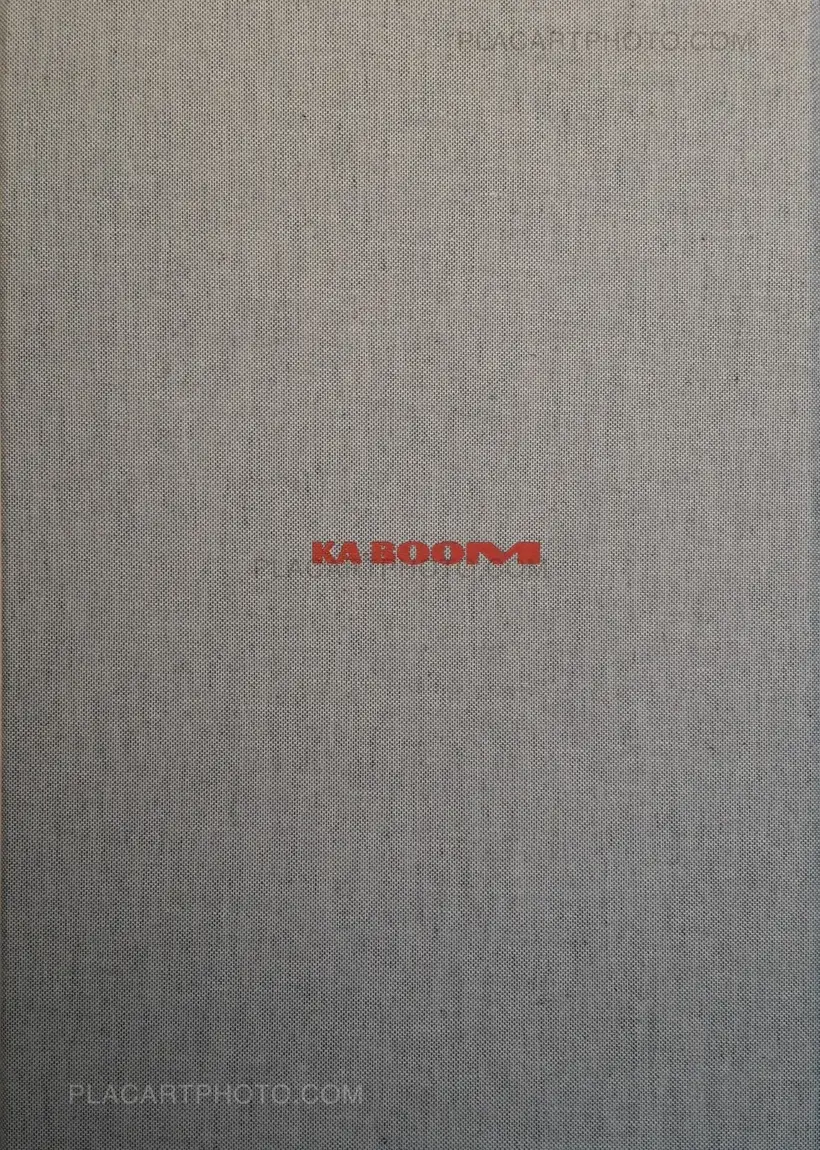 Ka-boom : The Explosion of Landscape (SPECIAL EDITION - ONLY 30 COPIES WITH PRINTS)