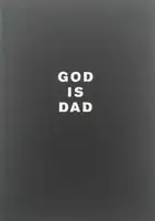 God is dad (SIGNED)