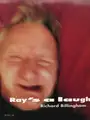 Ray's a laugh