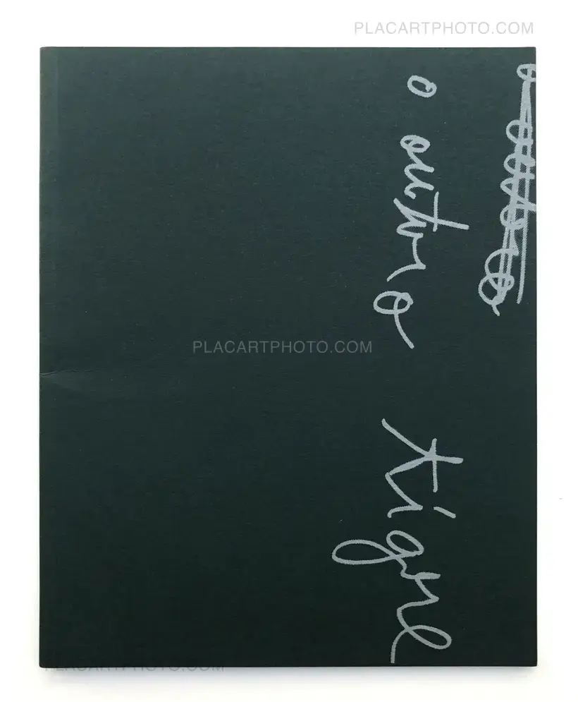 O OUTRO TIGRE (SIGNED)