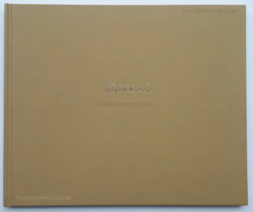 Seitaka awadachiso : Photographs 1988-91 (SIGNED)