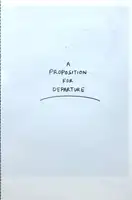 A PROPOSITION FOR DEPARTURE (SIGNED)