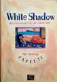 White Shadow. 84 photographs by Jessie Bee (Signed)