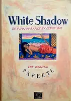 White Shadow. 84 photographs by Jessie Bee (Signed)