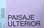 Paisaje Ulterior (Only 100 copies)