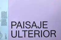 Paisaje Ulterior (Only 100 copies)