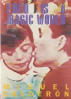 Eden is a magic world (Signed)