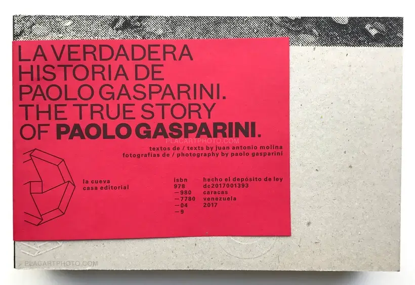 THE TRUE STORY OF PAOLO GASPARINI (SIGNED)