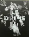 LA Drive-By (Signed)(BACK IN STOCK)