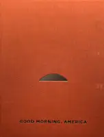 Good Morning, America (Volume One) – SIGNED