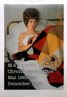 Margret - Chronik einer Affäre Mai 1969 bis Dezember 1970