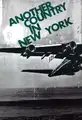 Another country in New York (First edition)