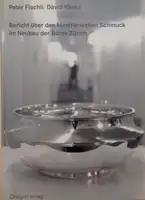 Bericht über den künstlerischen Schmuck im Neubau der Börse Zürich (Signed)