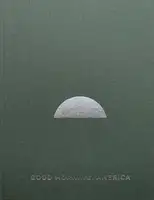 Good Morning, America - Volume II (Signed)