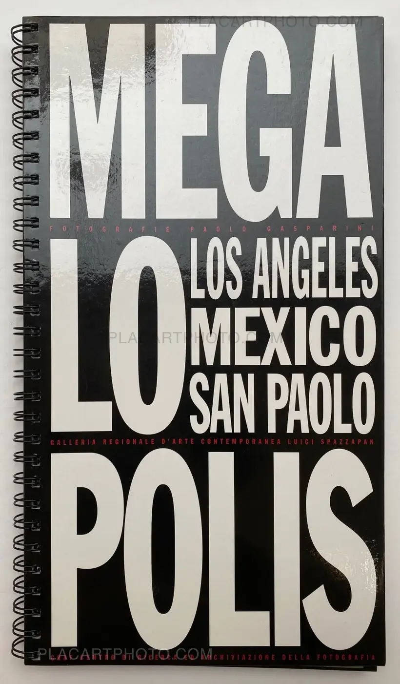 Megalopolis: Los Angeles, Mexico, San Paolo