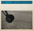 Hiroshima Now (Signed)