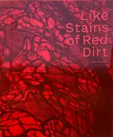Like Stains of Red Dirt