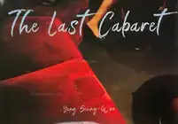 The Last Cabaret (Signed)