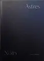Astres noirs (first edt)