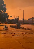 GOD WANTS YOU IN CHURCH OFTEN (signed edt of 50)