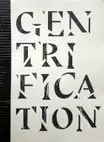 GENTRIFICATION