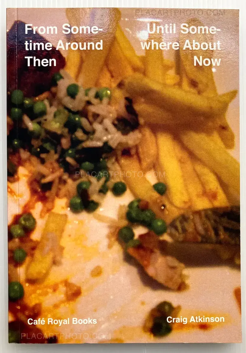 From Sometime Around Then Until Somewhere About Now