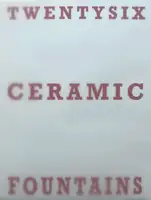 Twentysix Ceramic Fountains (Signed and numbered)