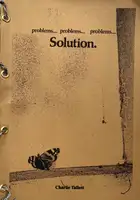 PROBLEMS PROBLEMS PROBLEMS... SOLUTION (EDT of 25)!