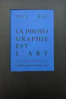 LA PHOTOGRAPHIE EST L'ART (SPECIAL EDITION INSCRIBED BY THE AUTHOR)