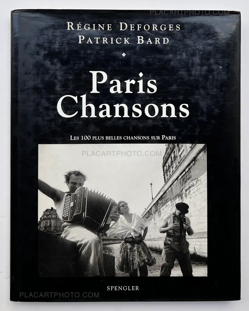 Paris Chansons : Les 100 Plus belles chansons sur Paris (INSCRIBED COPY)