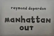 Manhattan Out (ASSOCIATION COPY)