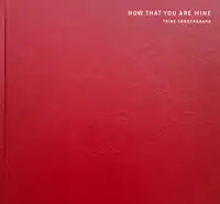 Now that you are mine