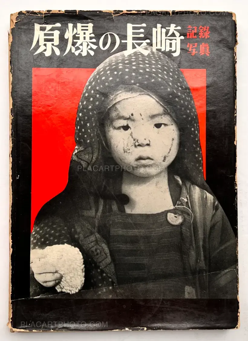Genbaku no Nagasaki, Kiroku Shashin / A remembrance album of atom-bombed Nagasaki