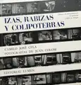 Izas, Rabizas y colipoterras (First edition)