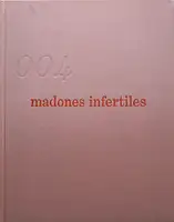 madones infertiles