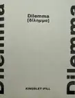 Dilemna (Signed Edt of 100)